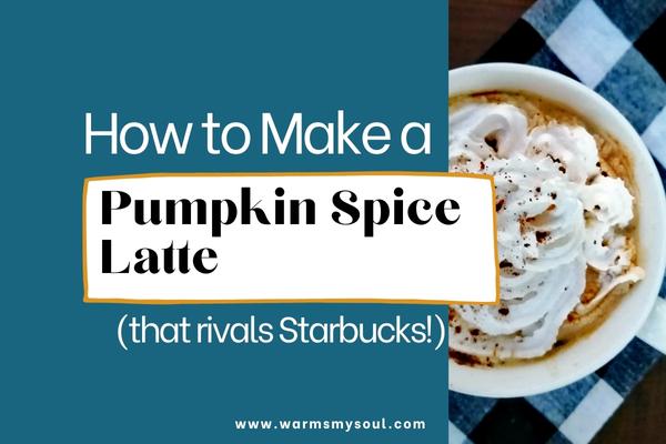 how to make a pumpkin spice latte better than starbucks - a copycat recipe (image of latte from the top with whipped cream and pumpkin spice sprinkled on top)