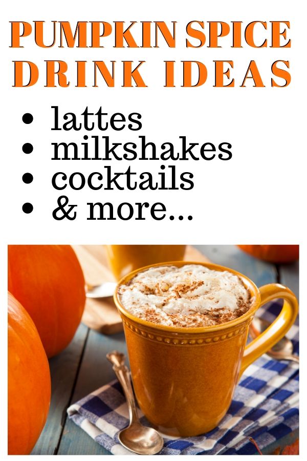 Pumpkin spice drink ideas. 